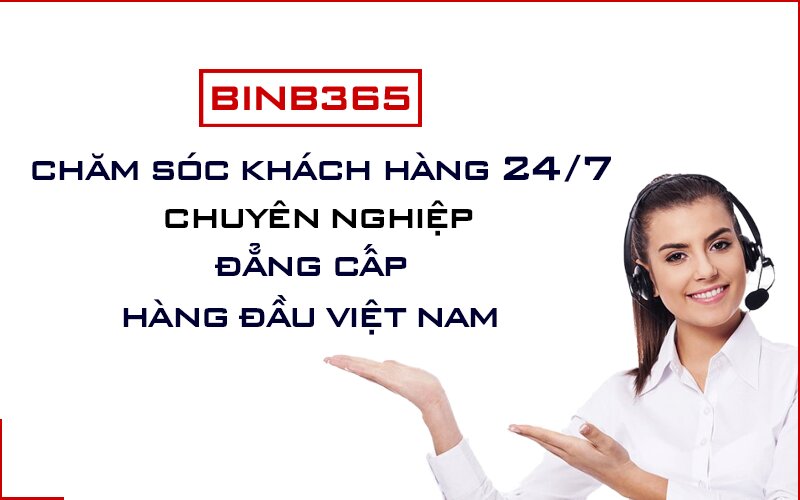 Đội ngũ nhân viên của Binb365 chuyên nghiệp, đẳng cấp